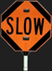 Flashing Stop Slow Sign
